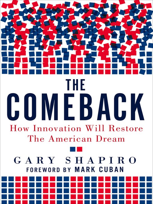 Title details for The Comeback by Gary Shapiro - Available